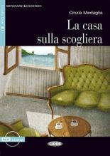 La casa sulla scogliera + CD audio