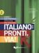 Italiano: pronti, via! 2 Libro dello studente