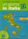 Un giorno in italia 2 libro dello studente + CD audio