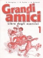 Grandi amici 1 libro degli esercizi