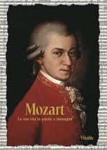 Mozart La sua vita in parole e immagini
