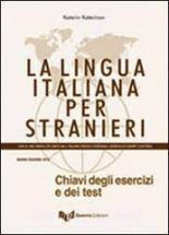 La lingua italiana per stranieri Intermedio Chiavi degli esercizi e dei