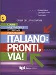 Italiano: pronti, via! 1 Guida dell'insegnante