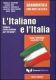 L'Italiano e L'Italia grammatica con note di stile