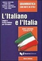 L'Italiano e L'Italia grammatica con note di stile