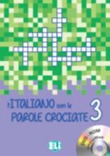 L’italiano con le parole crociate 3 Nuova edizione + DVD-ROM