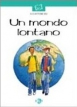 Un mondo lontano + audio CD