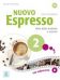 Nuovo espresso 2 A2 Libro dello studente e esercizi