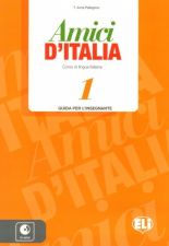 Amici d'Italia 1 Guida per l'insegnante + CDs