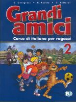 Grandi amici 2 libro dello studente