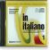 In Italiano Volume 1 Audio CD
