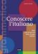 Conoscere l'italiano 1 - Basi grammaticali della lingua italiana