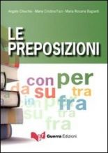 Le preposizioni nuova edizione