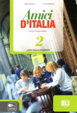 Amici d'Italia 2 Libro dello studente