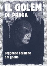 Il Golem di Praga Leggende ebraiche dal ghetto