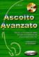 Ascolto Avanzato Libro dello studente + CD audio