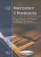 Raccontare il Novecento